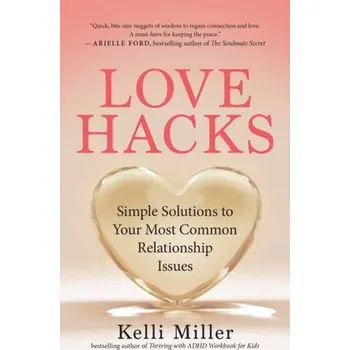Love Hacks - Miller, Kelli
