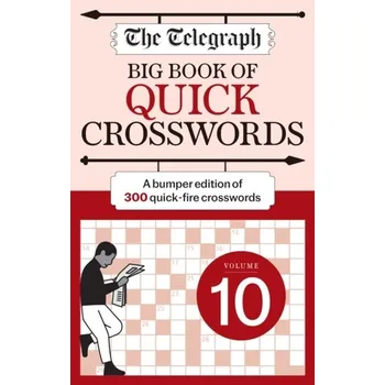 Kniha The Telegraph Big Book of Quick Crosswords 10 - Telegraph Media Group