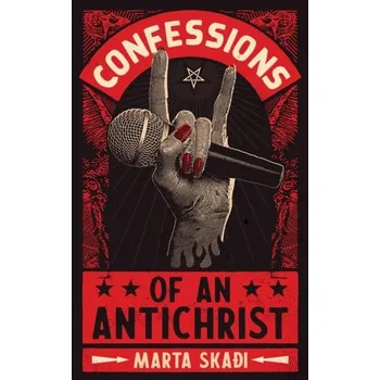 Confessions of an Antichrist - Skaði, Marta