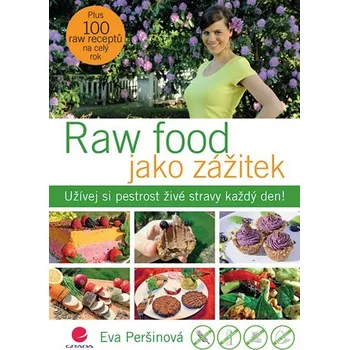 Populárně naučná literatura pro dospělé Raw food jako zážitek