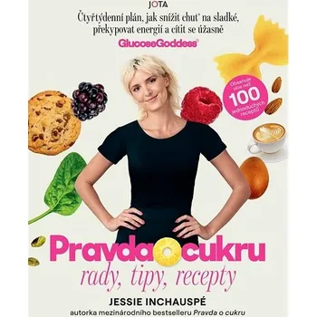 Pravda o cukru: Rady, tipy, recepty -…