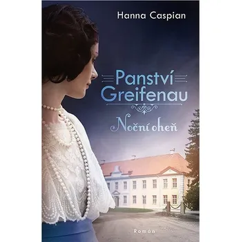 Kniha Panství Greifenau: Noční oheň Ekniha