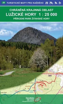 Turistické mapy pro každého 25: Lužické hory, Přírodní park Žitavské hory 1:25 000 - Nakladatelství Geodézie On Line (2018)