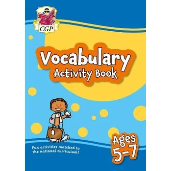 Anglický jazyk Vocabulary Activity Book for Ages 5-7 - CGP Books