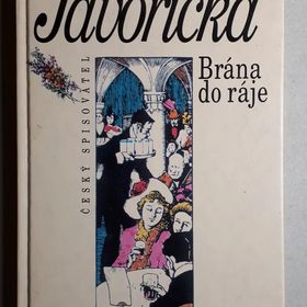 Obrázek k inzerátu: Brána do ráje - Vlasta Javořická