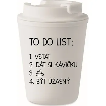 Termohrnek TO DO LIST: BÝT ÚŽASNÝ - bílý termohrnek 300 ml