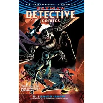 Batman: Detective Comics Vol. 3: League of Shadows (Rebirth) – James IV Tynion (EN)