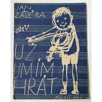 Jan Záděra - Už umím hrát