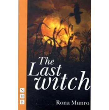 Umění The Last Witch - Munro, Rona