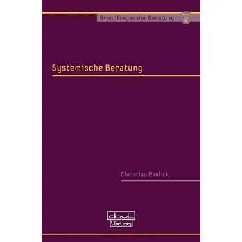 Systemische Beratung - Paulick, Christian
