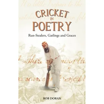 Cricket in Poetry - Doran, Bob