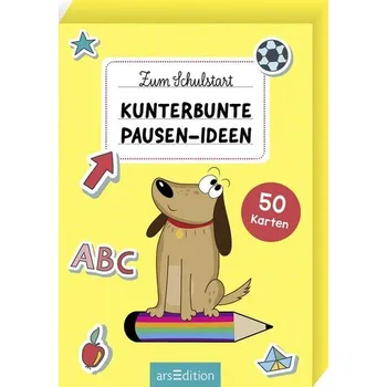 První čtění Zum Schulstart - Kunterbunte Pausen-Ideen