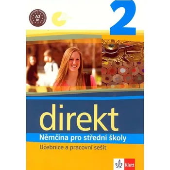 Německý jazyk DIREKT 2. NĚMČINA PRO SŠ -
