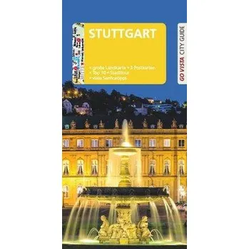 Cestování GO VISTA: Reiseführer Stuttgart - Mischke, Roland