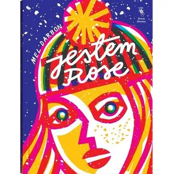 Jestem Rose - Darbon, Mel