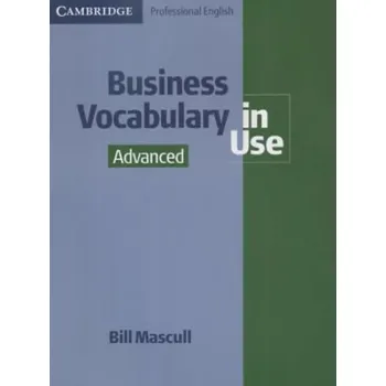 Cizí jazyk BUSINESS VOCABULARY IN USE ADVANCED - Mascull