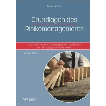 Grundlagen des Risikomanagements - Finke, Robert
