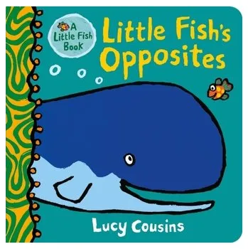 Kniha Little Fish's Opposites - Cousins, Lucy