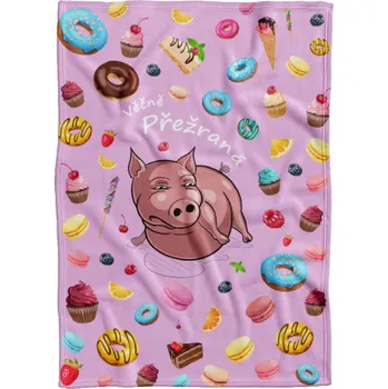 deka Deka 200 x 140 cm - Věčně přežraná - sladkosti