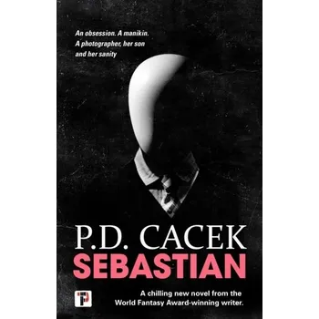 Beletrie pro dospělé Sebastian - Cacek Jan [EN] (2022, Brožovaná, Flame Tree Publishing)