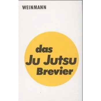 Das Ju Jutsu Brevier - Otte, Stephan