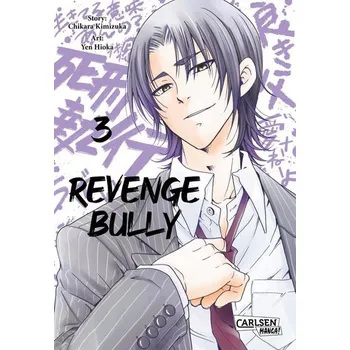 Komiks pro dospělé Revenge Bully 3 - Kimizuka, Chikara
