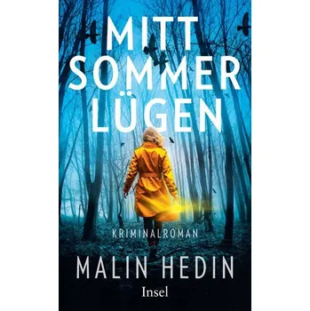 Mittsommerlügen - Hedin, Malin