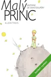 Malý princ: Kolibří vydání - Antoine de…