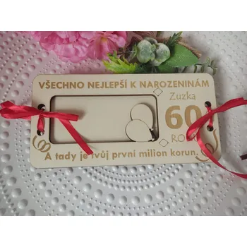 Milionové dřevěné přání k narozeninám