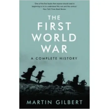 First World War – Martin Gilbert (EN)