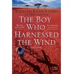 Boy Who Harnessed the Wind – William Kamkwamba (EN)