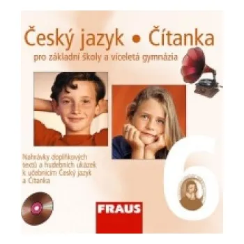 Český jazyk Český jazyk Čítanka 6: Pro základní školy a víceletá gymnázia – Teršová Renata