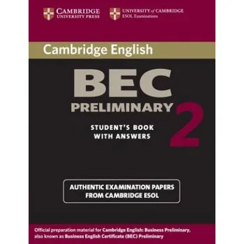 Kniha Cambridge BEC Preliminary 2 Student's Book with Answers: Examination papers from University of Cambridge ESOL Examinations – Cambridge ESOL (EN)