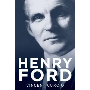 Henry Ford – Vincent Curcio (EN)