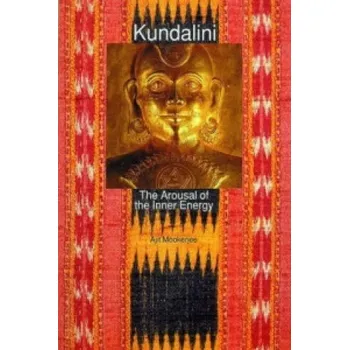 Umění Kundalini: The Arousal of the Inner Energy – Ajit Mookerjee (EN)
