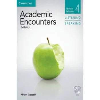 Cizí jazyk Academic Encounters Level 4 Student's Book Listening and Speaking with DVD: Human Behavior – Miriam EspesethBernard Seal (EN)