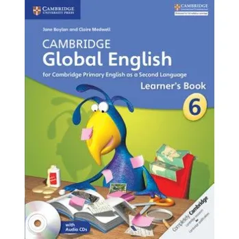 Učebnice Cambridge Global English Stage 6 Stage 6 Learner's Book with Audio CD: for Cambridge Primary English as a Second Language – Jane Boylan,Claire Medwell (EN)