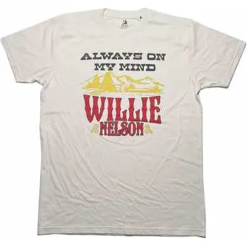 Merch Willie Nelson: Willie Nelson Unisex T-shirt: Always On My Mind (large) L