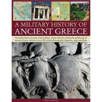 Military History of Ancient Greece – Nigel Rodgers (EN)