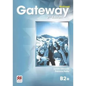 Anglický jazyk Gateway 2nd Edition B2+ Workbook – WB (EN)