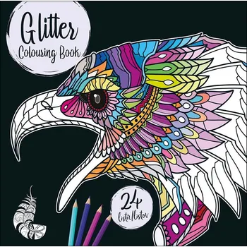 Antistresové omalovánky Glitter Colouring Book 24 relaxačních omalovánek - DITIPO (2022, brožovaná)