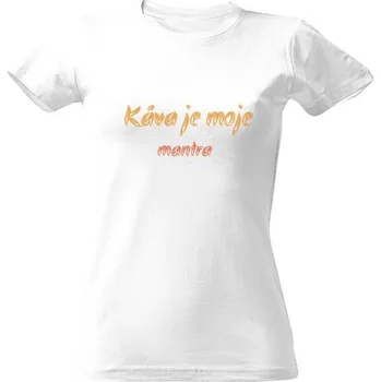 Dámské tričko Tričko s potiskem Káva je moje mantra #z1 dámské