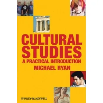 Cultural Studies - A Practical Introduction – Ryan (EN)