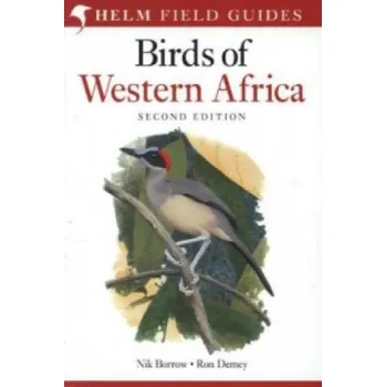 Cestování Field Guide to Birds of Western Africa – Nik Borrow,Ron Demey (EN)