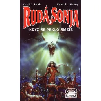 Rudá Sonja 3: Když se peklo směje