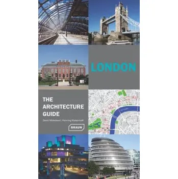 Umění London - The Architecture Guide – Henning Klattenhoff (EN)