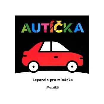 Hračka pro nejmenší Autíčka - kontrastní leporelo