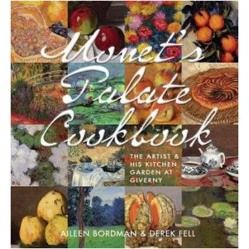 Monet's Palate Cookbook – Aileen Bordman (EN)