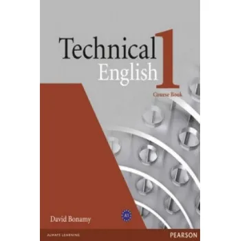 Anglický jazyk Technical English Level 1 Course Book – David Bonamy (EN)