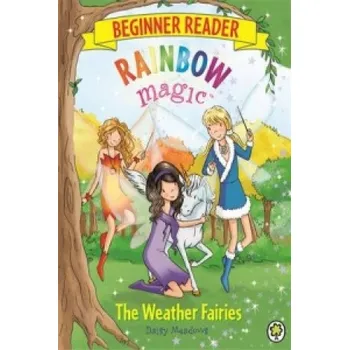Rainbow Magic Beginner Reader: The Weather Fairies: Book 2 – Daisy Meadows (EN)